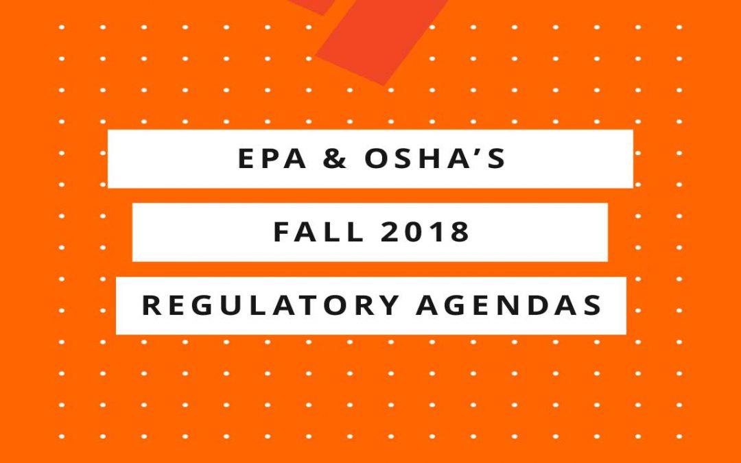 Semiannual Regulatory Priorities Set by EPA and OSHA