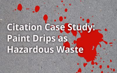 Citation Case Study:  Paint Drippings on the Ground a Hazardous Waste Violation