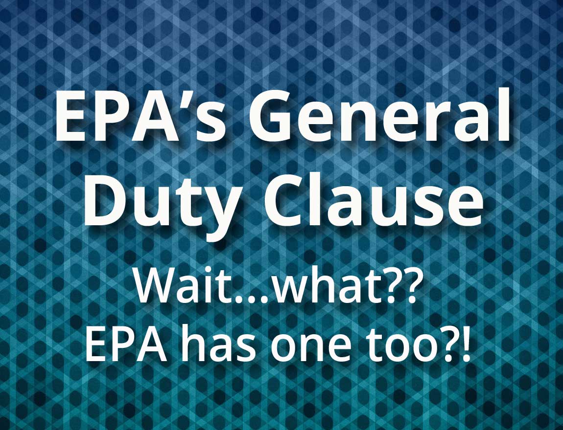 The EPA General Duty Clause What is It, Where is it Found?