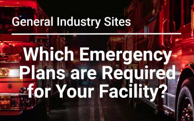 Which Emergency Response Plans are You Required to Develop for Your Facility?