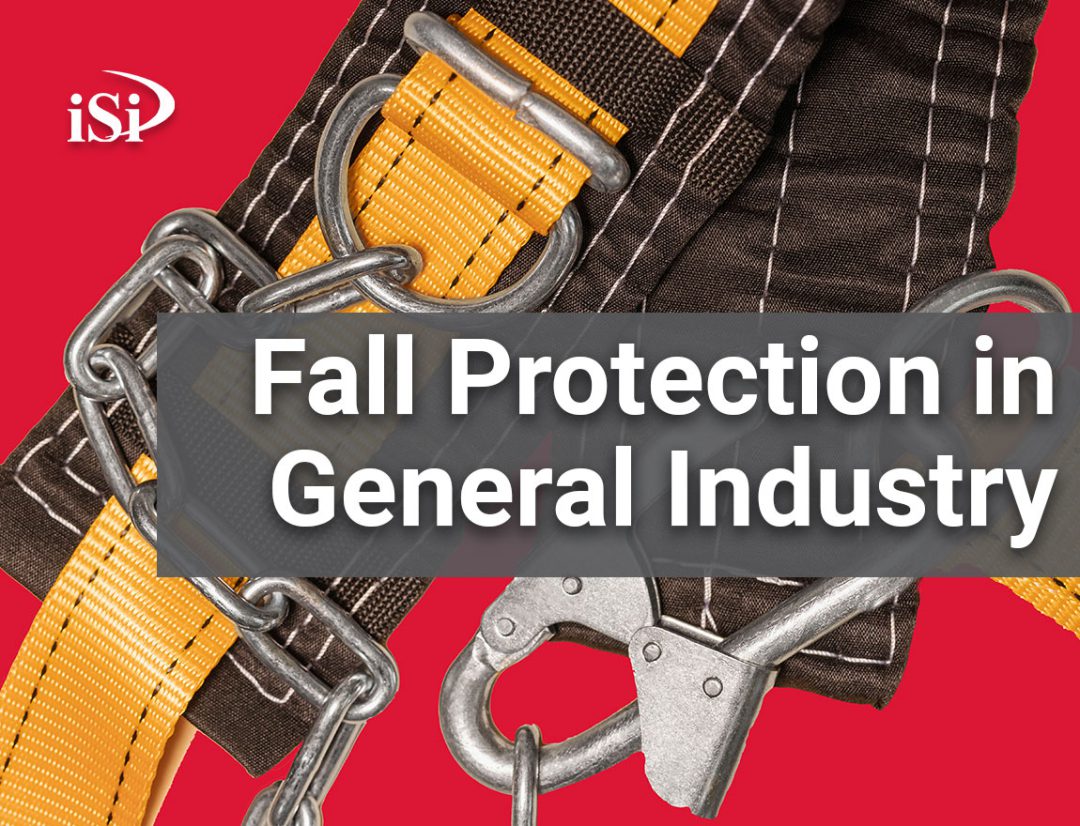 General Industry Fall Protection Tips ISi Environmental