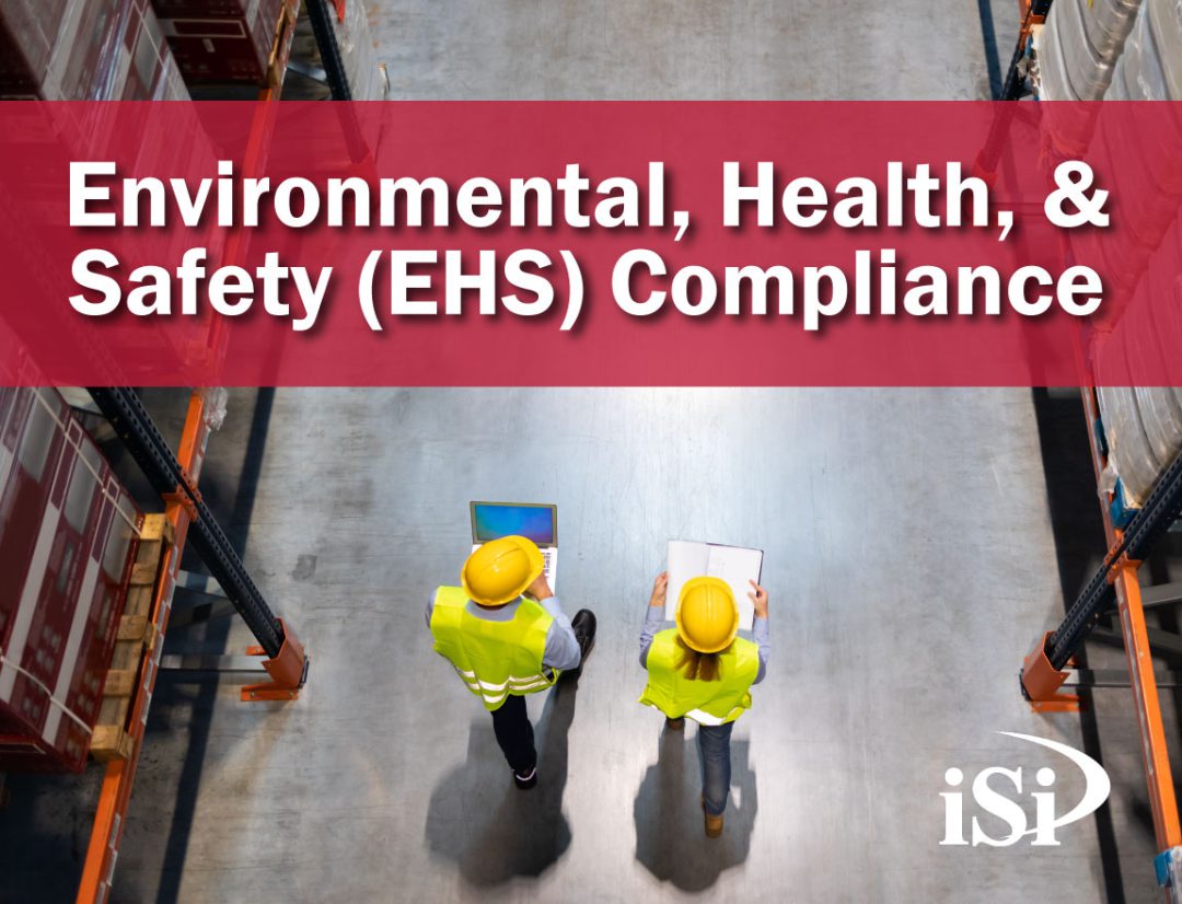 What Is EHS Compliance ISi Environmental