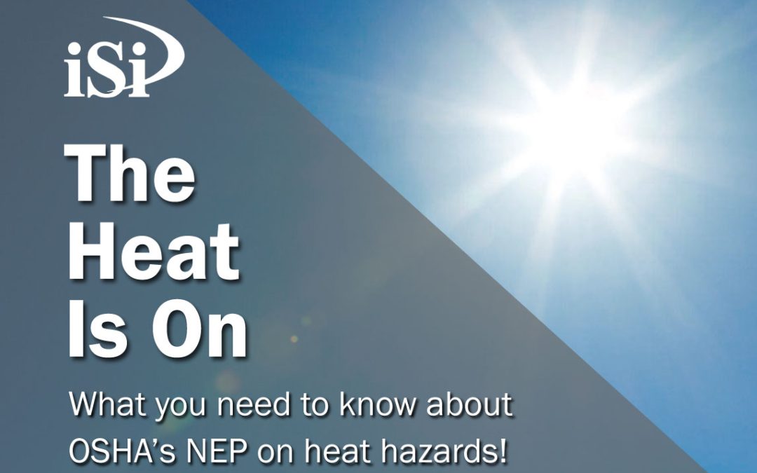 What is OSHA’s National Emphasis Program on Heat Hazards?