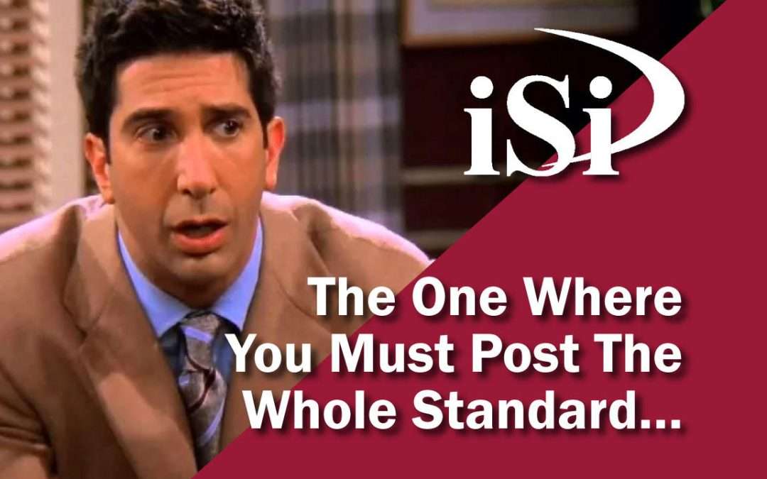 The One Where You Must Post the Whole Standard