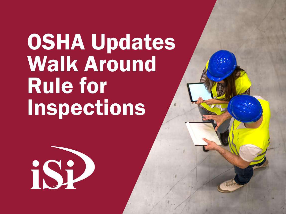 OSHA Updates Walk Around Rule for Inspections